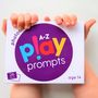 A To Z Of Play Prompts Photocards For Kids Aged One+, thumbnail 1 of 9