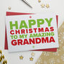 Xmas Card For Amazing Gran, Granny Or Grandma, thumbnail 2 of 6
