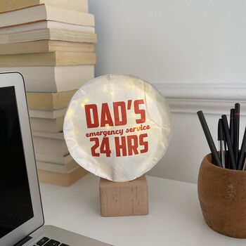 Dad's Emergency Service 24 Hrs Table Lamp And Base, 8 of 10