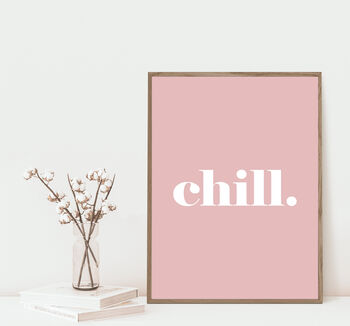 Chill Bold Typographic Word Art Print, 2 of 7