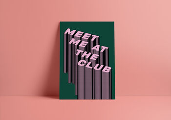 'Meet Me At The Club' Print, 7 of 10