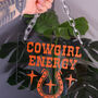 Cowgirl Energy Clear Acrylic Banner With Acrylic Chain, thumbnail 8 of 8