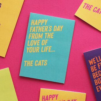 From The Love Of Your Life Cat Father's Day Card, 5 of 6