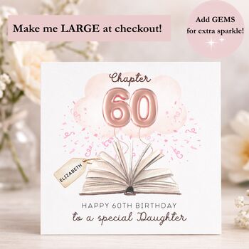 Daughter 60th Birthday Card Personalised – Luxury Chapter Design With Optional Gems, 2 of 2