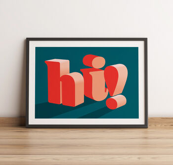 Giant 'Hi!' Print, 5 of 5