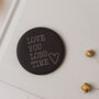 Love You Long Time Engraved Slate Funny Valentine Gift, thumbnail 1 of 5
