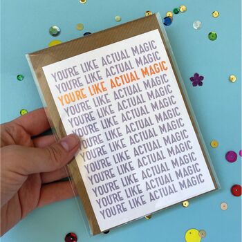 Personalised 'You're Like Actual Magic' Postcard, 4 of 4