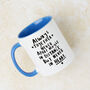 Never Apart, Maybe In Distance, But Never In Heart Mug, thumbnail 3 of 9