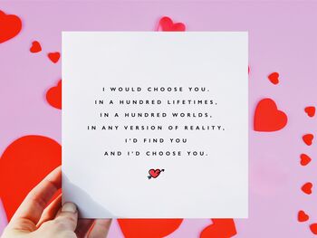 I Would Choose You Valentine's Day Card, 2 of 2