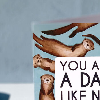 Funny Dad Like No Otter Father's Day Card, 2 of 5