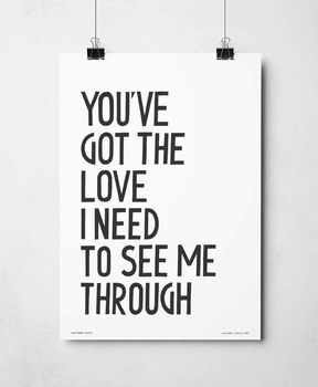 You've Got The Love Print, 6 of 8