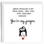 You're My Penguin Anniversary Card, thumbnail 3 of 3