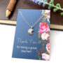 Thank You Teacher Gift Sterling Silver Crescent Moon Necklace, thumbnail 5 of 10