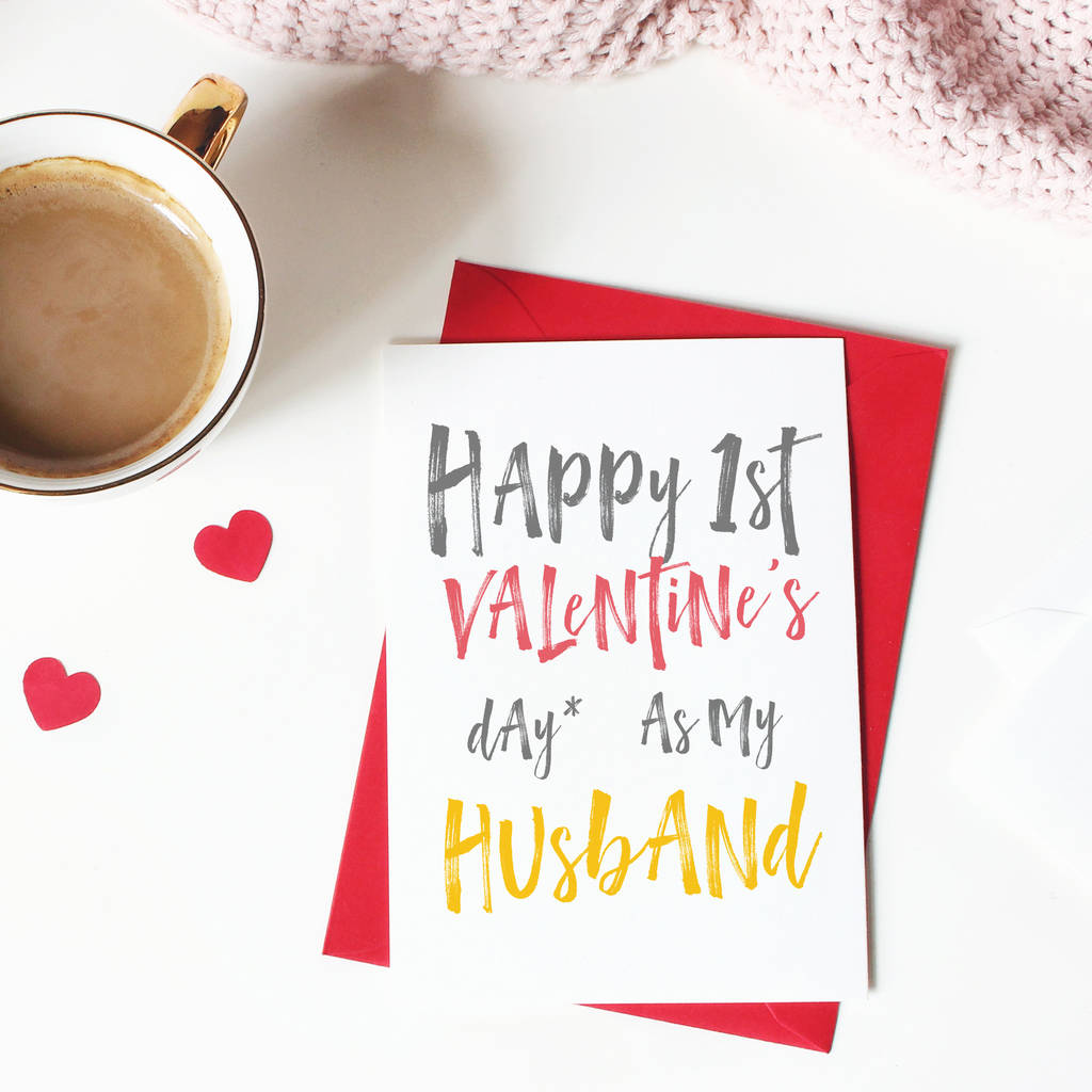 Happy First Valentine's Day As My Husband Or Wife Card By So Close ...