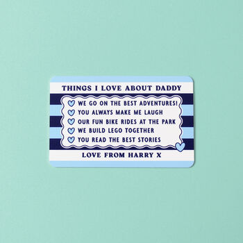 Things I Love About You Personalised Wallet Card For Dad, 2 of 6