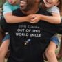Personalised Out Of This World Uncle T Shirt, thumbnail 2 of 4