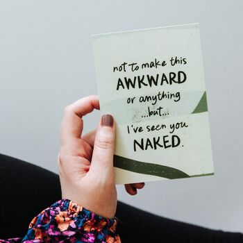 Funny Anniversary Card I've Seen You Naked, 2 of 3