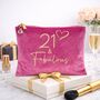 21st Birthday Gift For Her A Fabulous Velvet Feel Birthday Make Up Bag, thumbnail 1 of 12