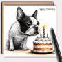Boston Terrier Dog Birthday Card. Birthday Cake, thumbnail 1 of 2