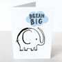 Dream Big Elephant Card, thumbnail 2 of 3