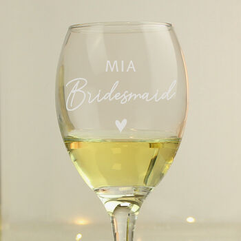 Personalised Bridesmaid Wine Glass, 4 of 4