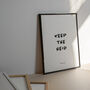 'Keep The Heid' Scottish Print, thumbnail 1 of 2