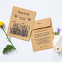 10 Personalised 'Meant To Bee' Seed Packet Favours, thumbnail 4 of 6