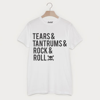 Tears, Tantrums, Rock And Roll Men's Slogan T Shirt, 3 of 3