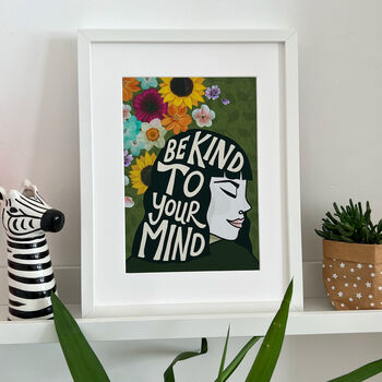 Be Kind To Your Mind Print, 5 of 6