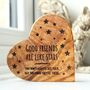 Personalised “Good Friends Are Like Stars” Wooden Plaque – Friendship Gift, thumbnail 1 of 6