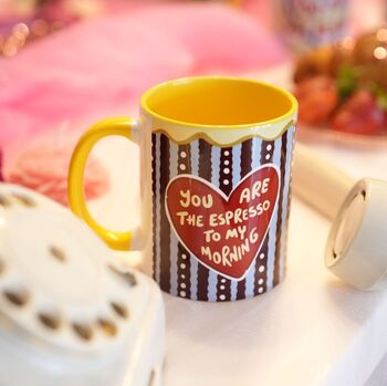 You Are My Espresso Valentine Mug Romantic Gift, 3 of 9