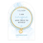 Affirmations Bracelet I Am True To Myself, thumbnail 1 of 4