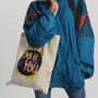 Do It For You Tote Bag, thumbnail 2 of 3