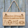 Create Your Own Personalised Engraved Wooden Plaque, thumbnail 2 of 12