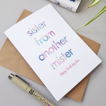 Sister From Another Mister | Birthday Card, 4 of 4