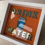 Drink Water Personalised Letter Gold And Glass Sign, thumbnail 2 of 6