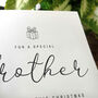 Christmas Card For Brother, To A Special Brother Christmas Card, Personalised Card For Brother, Handmade Card For Him, thumbnail 2 of 4