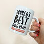Personalised World's Best Dog Mum Mug, thumbnail 2 of 3