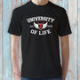 Personalised University Of Life T Shirt, thumbnail 2 of 8
