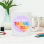 Thank You Rainbow Personalised Teacher Mug, thumbnail 1 of 2