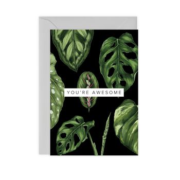 Houseplants 'You're Awesome' Botanical Card, 2 of 2