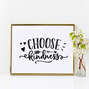 Choose Kindness Foil Print, 4 of 4
