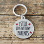 'I still live with my parents' Dog ID Tag, thumbnail 1 of 2