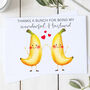 Personalised Banana Birthday Husband Card, thumbnail 2 of 2