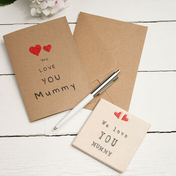 We Love You Mummy Card, 3 of 8