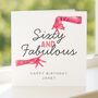 60th Birthday Card For Her, Sixty And Fabulous Funny Custom Card, thumbnail 4 of 8