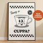 Fancy A Cuppa Tea Coffee Print, thumbnail 6 of 6