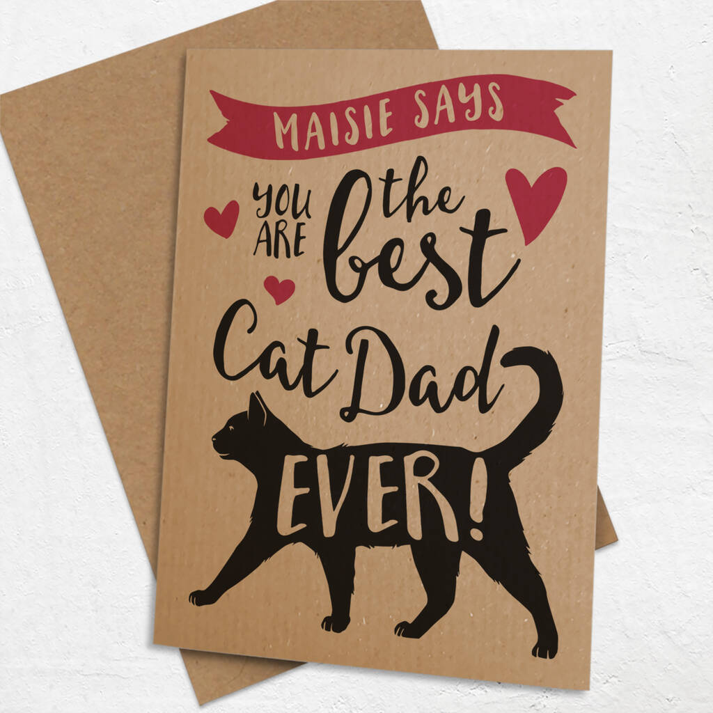 Best Cat Dad Ever 'A6 Size' Card