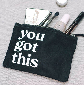 You Got This Cosmetic Bag With Quote, 2 of 4