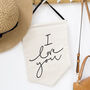 'I Love You' And 'Love You More' Wedding Banners, thumbnail 2 of 4